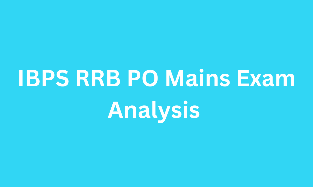 Ibps Rrb Po Mains Exam Analysis Th Sep Review