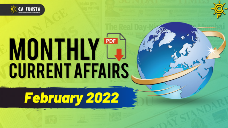 February Monthly current affairs 2022