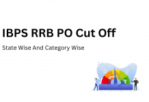 IBPS RRB PO Mains Cut Off 2023 State Wise And Category Wise: Officer Scale I Cut Off IBPS RRB PO Cut Off
