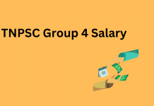 TNPSC Group 4 Salary Details 2022: After 7th Pay Commission, Increment, Promotion, Job Profile, In Hand, First Month Salary TNPSC Group 4 salary