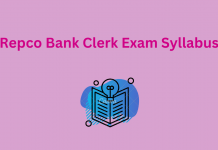 Repco Bank Clerk Exam Syllabus 2022: Junior Assistant Exam Pattern repco bank clerk exam syllabus
