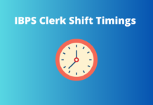 IBPS Clerk Mains Shift Timings 2023: Reporting Time And Instructions IBPS Clerk Shift Timings