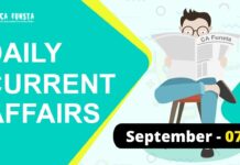 Daily Current Affairs September 07: Check Here Daily Current Affairs September 07