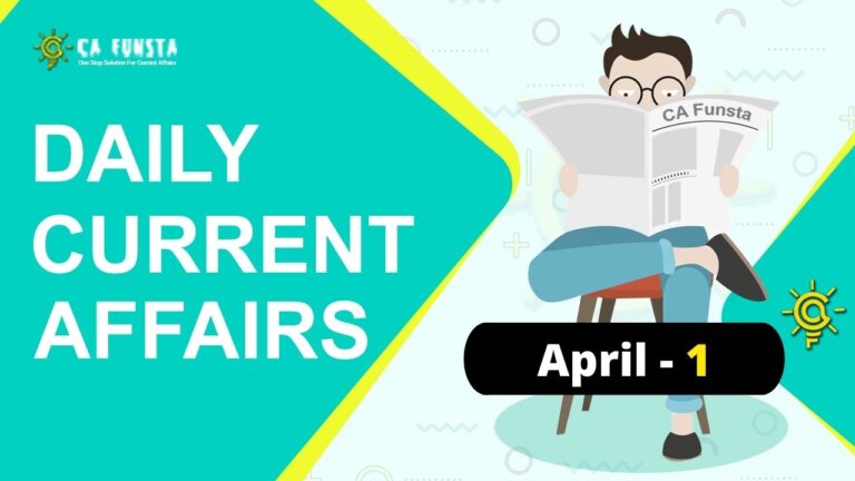 Daily Current Affairs April 01: Check Here