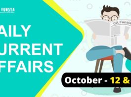 Daily Current Affairs October 12 & 13