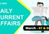 Daily Current Affairs March 07 & 08