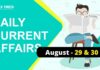 Daily Current Affairs August 29 & 30